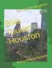 Image for Bike Tourist - Houston
