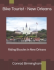 Image for Bike Tourist - New Orleans