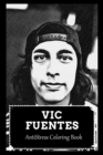 Image for AntiStress Coloring Book : Over 45+ Vic Fuentes Inspired Designs That Will Lower You Fatigue, Blood Pressure and Reduce Activity of Stress Hormones