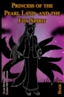 Image for Princess of the Pearl Land and the Fox Spirit. Book 2