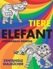 Image for Zentangle Malbucher - Stressabbau-Designs - Tiere - Elefant