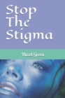Image for Stop The Stigma