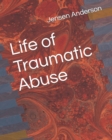 Image for Life of Traumatic Abuse