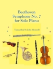 Image for Beethoven Symphony No. 7 for Solo Piano