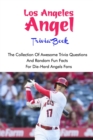 Image for Los Angeles Angels Trivia Book