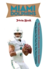 Image for Miami Dolphins Trivia Book
