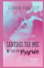 Image for Santiags Tex&#39;Mec et Chili con Mariee