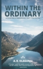 Image for Within the Ordinary : An Anthology of Short Stories