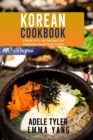 Image for Korean Cookbook : 2 Books In 1: 140 Recipes For Authentic Food From Korea