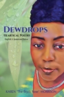 Image for Dewdrops : Heartical Poetry English &amp; Jamaican Patwa