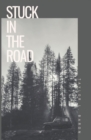 Image for Stuck in the Road