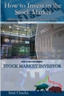 Image for How to Invest in the Stock Market - Maximize Your Profits in The Millionaire Market