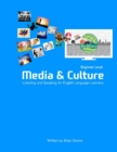 Image for Media &amp; Culture : Beginner Level Listening and Speaking for English Language Learners