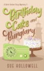 Image for Birthday Cake and Burglary