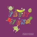 Image for Fruit Is Fun