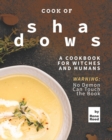Image for Cook of Shadows