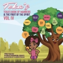 Image for Teka&#39;s Book of Manners &amp; the Fruit of the Spirit Vol IV