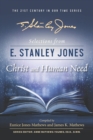 Image for Selections from E. Stanley Jones : Christ and Human Need