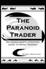 Image for The Paranoid Trader