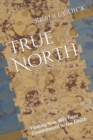 Image for True North