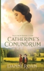 Image for Catherine&#39;s Conundrum : Tales from Biders Clump