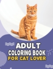 Image for Adopt A Kitty Adult Coloring Book For Cat Lover : A Fun Easy, Relaxing, Stress Relieving Beautiful Cats Large Print Adult Coloring Book Of Kittens, Kitty And Cats, Meditate Color Relax, Cats Kittens L