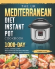 Image for The UK Mediterranean Diet Instant Pot Cookbook