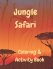 Image for Jungle Safari Coloring &amp; Activity Book