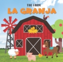 Image for The Farm. La Granja : Books in Spanish For Kids. Farm Animals