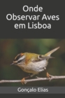 Image for Onde Observar Aves em Lisboa