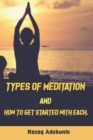 Image for Types of meditation and how to get started with each