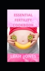 Image for Essential Fertility Cookbook