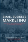 Image for Small Business Marketing : Building Winning Strategies in a Digital Economy