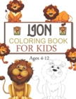 Image for Lion Coloring Book For Kids Ages 4-12
