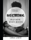 Image for The Breastfeeding Mother Diet Book