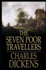 Image for The Seven Poor Travellers(Annotated Edition)
