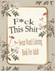 Image for F*ck This Shit-Swear Word Coloring Book For Adult
