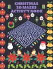 Image for Christmas 3D Mazes Activity Book!
