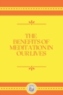 Image for The Benefits of Meditation in Our Lives