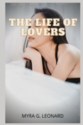 Image for The life of lovers