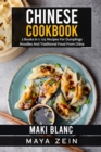 Image for Chinese Cookbook : 2 Books in 1: 125 Recipes For Dumplings Noodles And Traditional Food From China