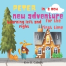 Image for Peter in a new adventure : Learning left and right for the first time