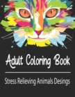 Image for Adult Coloring Book : Stress Relieving Animals Designs: A Lot of Relaxing and Beautiful Scenes for Adults or Kids