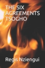 Image for The Six Agreements Tsogho
