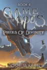 Image for The Game of Gods 4 : Pieces of Divinity - A LitRPG / Gamelit Post-Apocalypse Fantasy Novel
