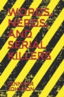 Image for Words, Nerds, and Serial Killers