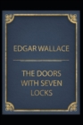 Image for The Door with Seven Locks by Edgar Wallace(Annotated Edition)
