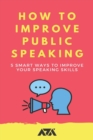 Image for How To Improve Public Speaking
