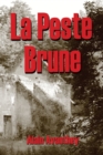 Image for La Peste Brune