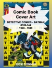 Image for Comic Book Cover Art DETECTIVE COMICS - BATMAN #109-144 1946 - 1949